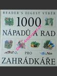 1000 nápadů a rad pro zahrádkáře - kolektiv autorů - náhled