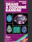 Drahé a ozdobné kamene - náhled