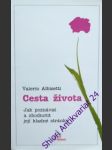 Cesta života - albisetti  valerio - náhled