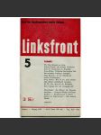 Linksfront, roč. 1, 1931-1932, č. 5 (duben 1932) [Levá fronta; časopis; KSČ; komunismus; politika; marxismus] - náhled