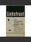 Linksfront, roč. 2, 1932-1933, č. 1 (říjen 1932) [Levá fronta; časopis; KSČ; komunismus; politika; marxismus] - náhled