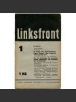 Linksfront, roč. 2, 1932-1933, č. 1 (říjen 1932) [Levá fronta; časopis; KSČ; komunismus; politika; marxismus] - náhled