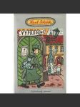 Vyprodáno (edice: Dílo Karla Poláčka) [humoristický román, první světová válka; obálka Václav Pátek] - náhled