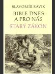 Bible dnes a pro nás - starý zákon - náhled