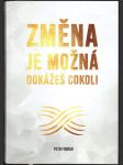 Změna je možná - dokážeš cokoli - náhled