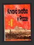 Krvavá svatba v Praze - náhled