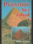 Pyramidy bez záhad 1. - náhled