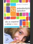 52 jednoduchých spôsobov ako sa rozprávať s deťmi o viere - náhled