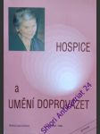 Hospice a umění doprovázet - svatošová marie - náhled