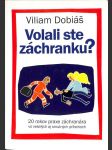 Volali ste záchranku? - náhled