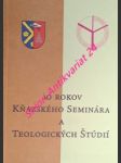 10 rokov kňazského seminára a teologických štúdií v košiciach - kolektiv autorů - náhled