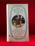 Les Recettes secrètes des meilleurs restaurants de France - náhled