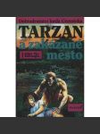 Tarzan a zakázané město (Edice Tarzan, 20. svazek) [dobrodružný román] - náhled