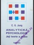 Analytické psychologie - její teorie a praxe - jung carl gustav - náhled