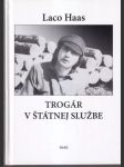 Trogár v štátnej službe - náhled