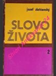 Slovo života - diel 2 - zlatňanský jozef - náhled