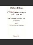 Československo můj osud. Kniha života českého demokrata 20. století, 1-2 svazky (politika, biografie) - náhled