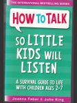 How to talk so little kids will listen - náhled