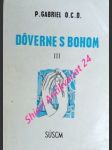 DOVERNE S BOHOM - Meditácie na každý deň - diel III - Gabriel od sv. Márie Magdalény, OCD - náhled