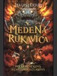 Magistérium - Kniha druhá: Medená rukavica - náhled