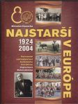 Najstarší v Európe 1924-2004 (veľký formát) - náhled