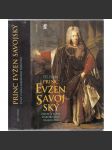 Princ Evžen Savojský - Život a sláva barokního válečníka (Habsburkové) - náhled