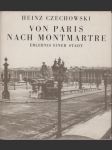 Von Paris nach Montmartre: Erlebnis einer stadt - náhled