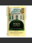 Wien poetisch. Ein literarischer Stadtführer [literární průvodce po Vídni] - náhled