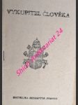 Vykupitel člověka - encyklika redemptor hominis - jan pavel ii. - náhled