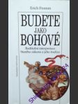 Budete jako bohové - fromm erich - náhled