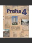 Praha 4 známá neznámá [Praha Nusle, Krč, Podolí, Braník, Michle, Pankrác, Záběhlice] - náhled