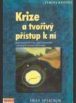 Krize a tvořivý přístup k ní - náhled