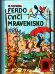 Ferdo cvičí mravenisko - náhled