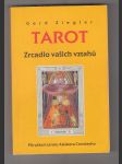 Tarot. Zrcadlo vašich vztahů (Příručka k tarotu Aleistera Crowleyho) - náhled