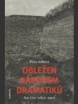 Obležen národem dramatiků Jan Lier (1852-1917) - náhled