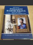 Poslední Habsburkové - náhled