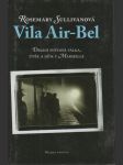 Vila Air-Bel: Druhá světová válka, útěk a dům v Marseille - náhled