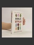 Bible stylu. Módní manuál úspěšných žen a mužů - náhled