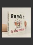 Renčín. In vino veritas In vino veritas - náhled