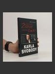 Nevšední život, záhadná smrt Karla Svobody - náhled