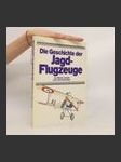 Die Geschichte der Jagdflugzeuge - náhled