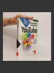 Internetový marketing s YouTube. Průvodce využitím on-line videa v byznysu - náhled