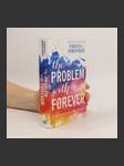 The Problem with Forever - náhled