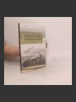 Příběhy z dějin našich drah : kapitoly z historie českých železnic do roku 1918 - náhled