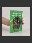 Rekreační cyklistika : výběr kola, technika jízdy, děti a kolo - náhled