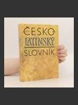 Česko-latinský slovník starověké a současné latiny - náhled