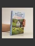 Zvěrolékařem v Yorkshiru : všechny velké i malé bytosti mého života : vzpomínání veterináře z oblíbeného televizního seriálu. 2. - náhled