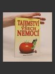 Tajemství všech nemocí : chceš být zdravý? - Zapomeň na hrnec k vaření! - náhled