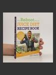 The Reboot with Joe Juice Diet Recipe Book - náhled