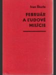 Február a Ľudové milície - náhled